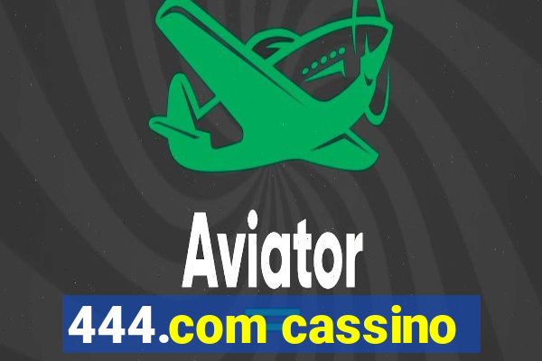 444.com cassino